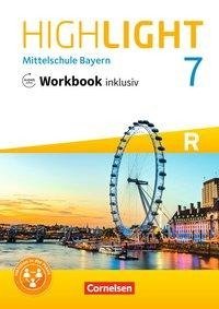 Highlight - Mittelschule Bayern - 7. Jahrgangsstufe - Workbook inklusiv mit Audios online