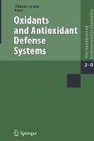 Oxidants and Antioxidant Defense Systems