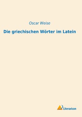 Die griechischen Wörter im Latein