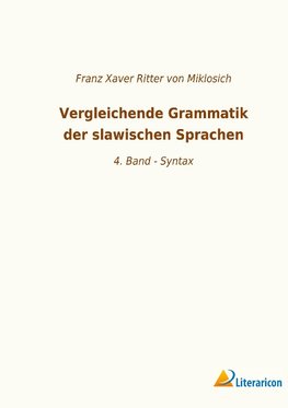 Vergleichende Grammatik der slawischen Sprachen