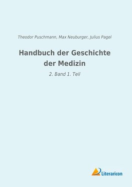 Handbuch der Geschichte der Medizin