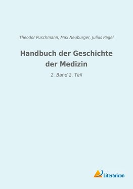 Handbuch der Geschichte der Medizin