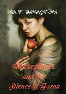 Persephone and the Silence of Jason