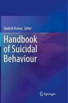 Handbook of Suicidal Behaviour