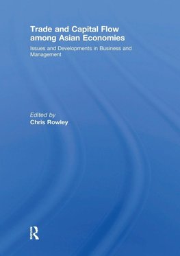 Trade and Capital Flow among Asian Economies