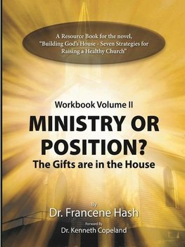 Ministry or Position?