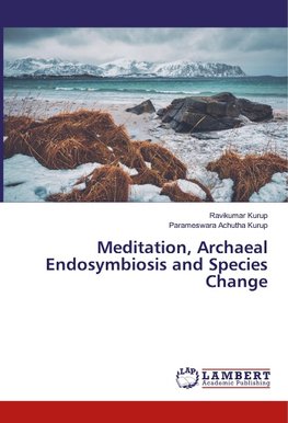 Meditation, Archaeal Endosymbiosis and Species Change