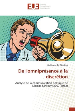 De l'omniprésence à la discrétion