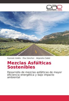 Mezclas Asfálticas Sostenibles