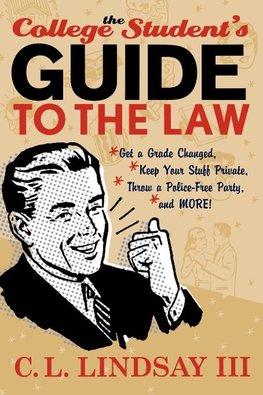 College Student's Guide to the Law