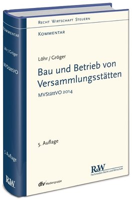 Bau und Betrieb von Versammlungsstätten