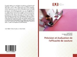 Prévision et évaluation de l'efficacité de couture