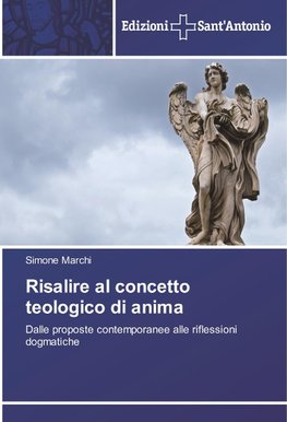 Risalire al concetto teologico di anima