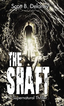 The Shaft