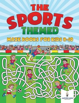 The Sports-Themed Maze Books for Kids 8-10