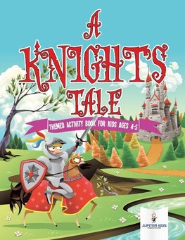 A Knight's Tale