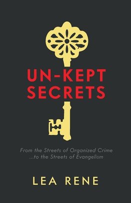 Un-Kept Secrets