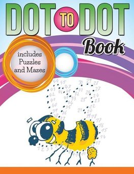 Dot To Dot Book includes Puzzles and Mazes