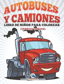 Los Juguetes Libro De Niños Para Colorear (Spanish Edition)