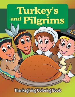 Turkeys and Pilgrims