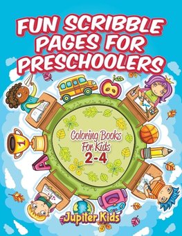 Fun Scribble Pages for Preschoolers