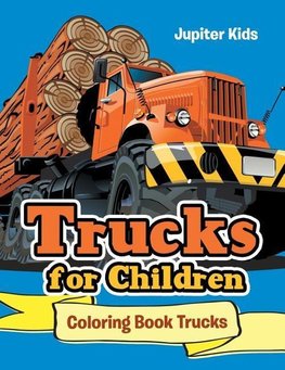 Trucks for Children