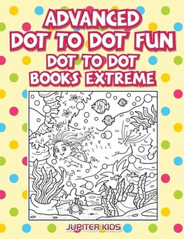 Advanced Dot To Dot Fun