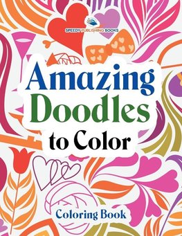 Amazing Doodles to Color, Coloring Book