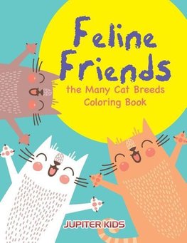 Feline Friends