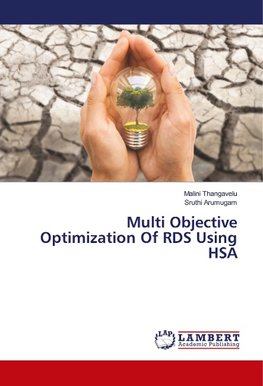 Multi Objective Optimization Of RDS Using HSA