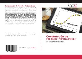 Construcción de Modelos Matemáticos