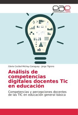 Análisis de competencias digitales docentes Tic en educación