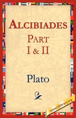 Alcibiades I & II