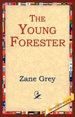 The Young Forester