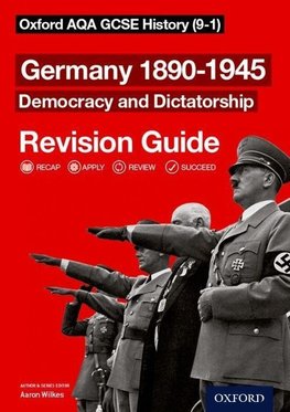 Wilkes, A: Oxford AQA GCSE History: Germany 1890-1945 Democr