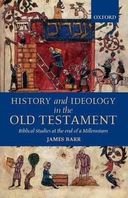 History and Ideology in the Old Testament