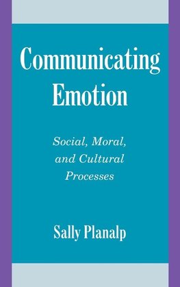 Communicating Emotion