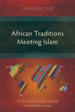 African Traditions Meeting Islam