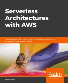 Serverless Architectures with AWS