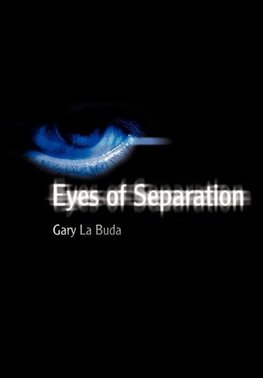 Eyes of Separation