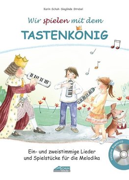 Wir spielen mit dem Tastenkönig