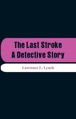 The Last Stroke