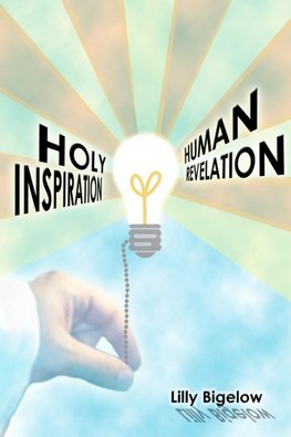 Holy Inspiration - Human Revelation