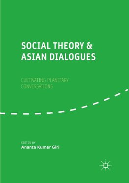 Social Theory and Asian Dialogues