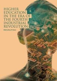 Higher Education in the Era of the Fourth Industrial Revolution