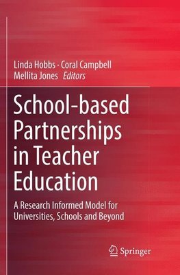 School-based Partnerships in Teacher Education