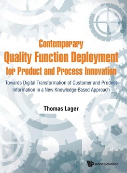 Contemporary Quality Function Deployment for Product and Process Innovation