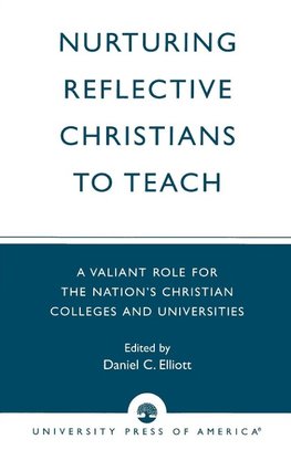 Nurturing Reflective Christians to Teach