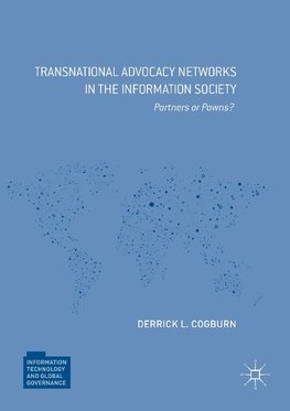 Transnational Advocacy Networks in the Information Society