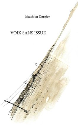 Voix sans issue